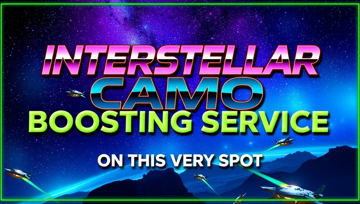 interstellar camo boosting service onthisveryspot